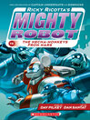 Cover image for Ricky Ricotta's Mighty Robot vs. the Mecha-Monkeys from Mars